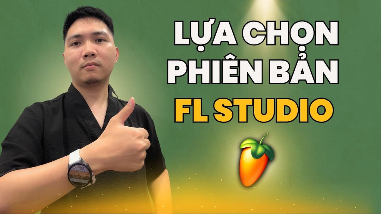 Lựa chọn phiên bản FL Studio